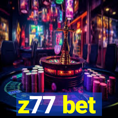 z77 bet